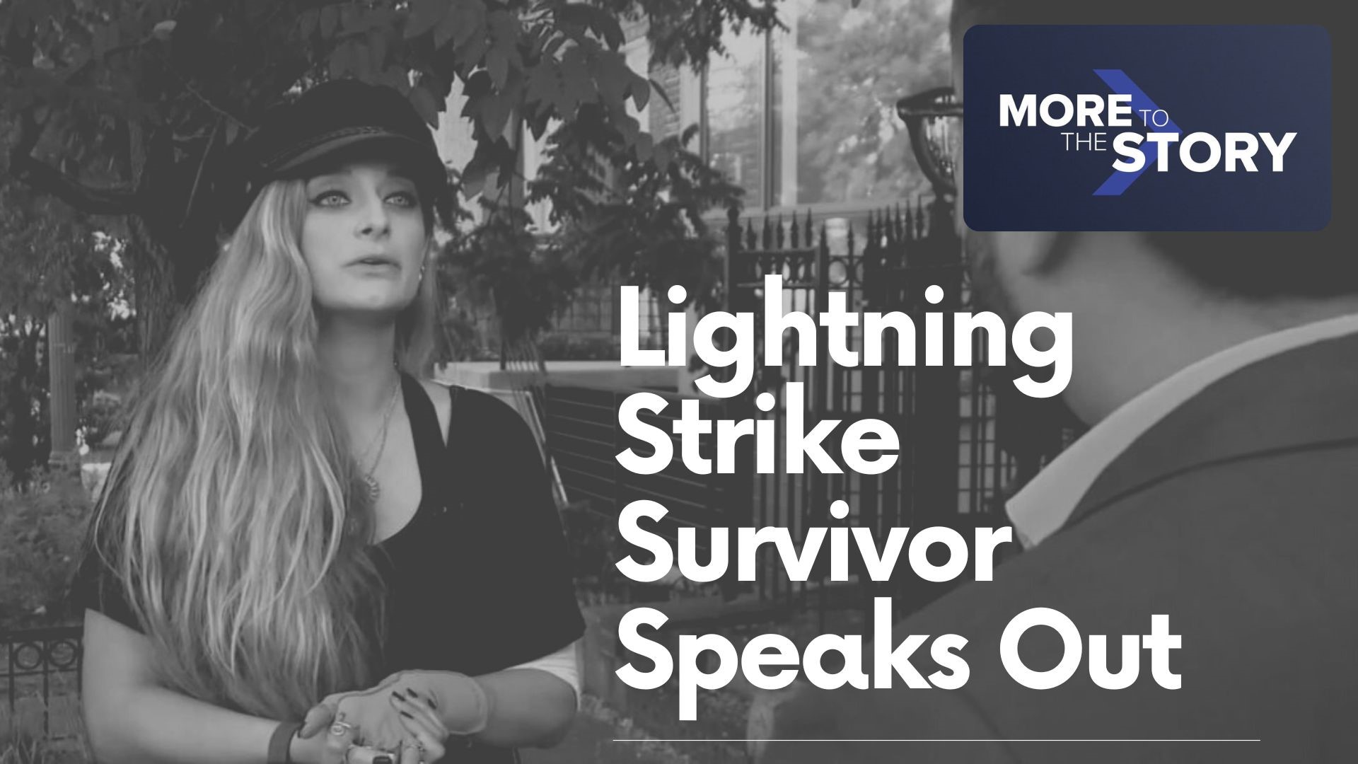 More To The Story Lightning Strike Survivor Speaks Out 