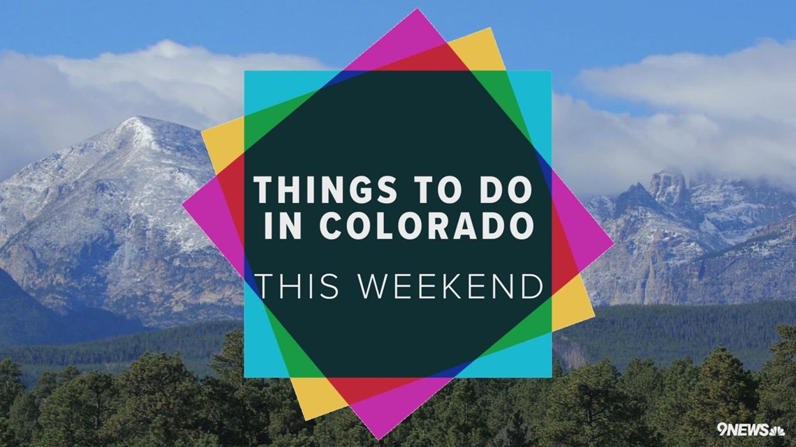 Things to do in Colorado this weekend