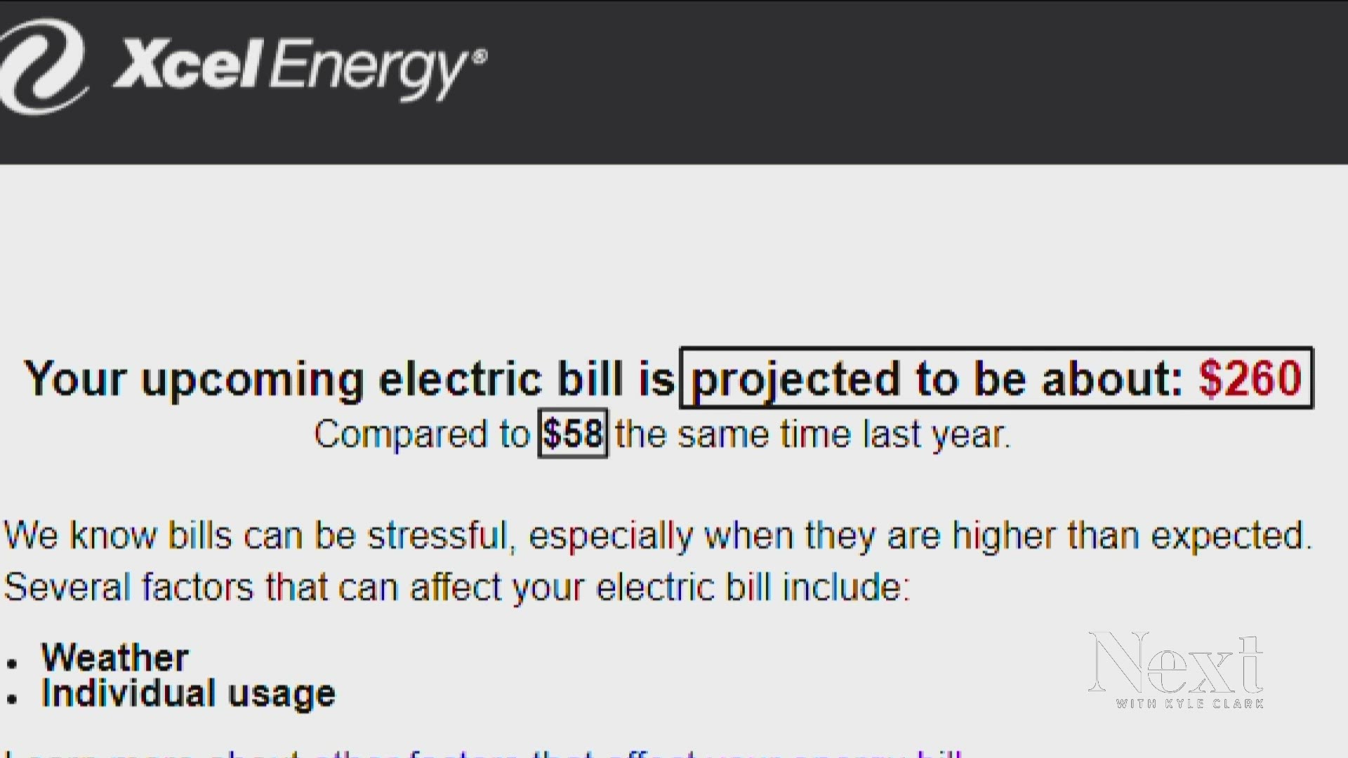 Despite Colorado's cool temperatures in May and June, Xcel Energy customers received email alerts that their electric bills increased more than 300% over a year.