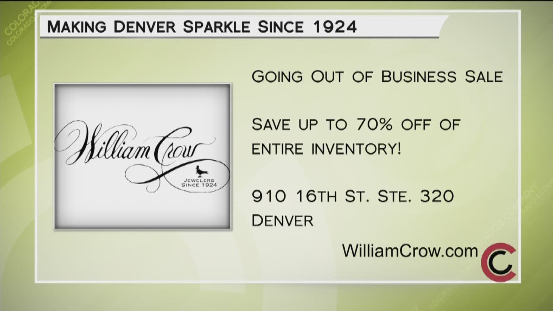Help William Crow Jewelers celebrate 95 years in Denver. Get up to 70% off the entire inventory. Find them online at www.WilliamCrow.com.
