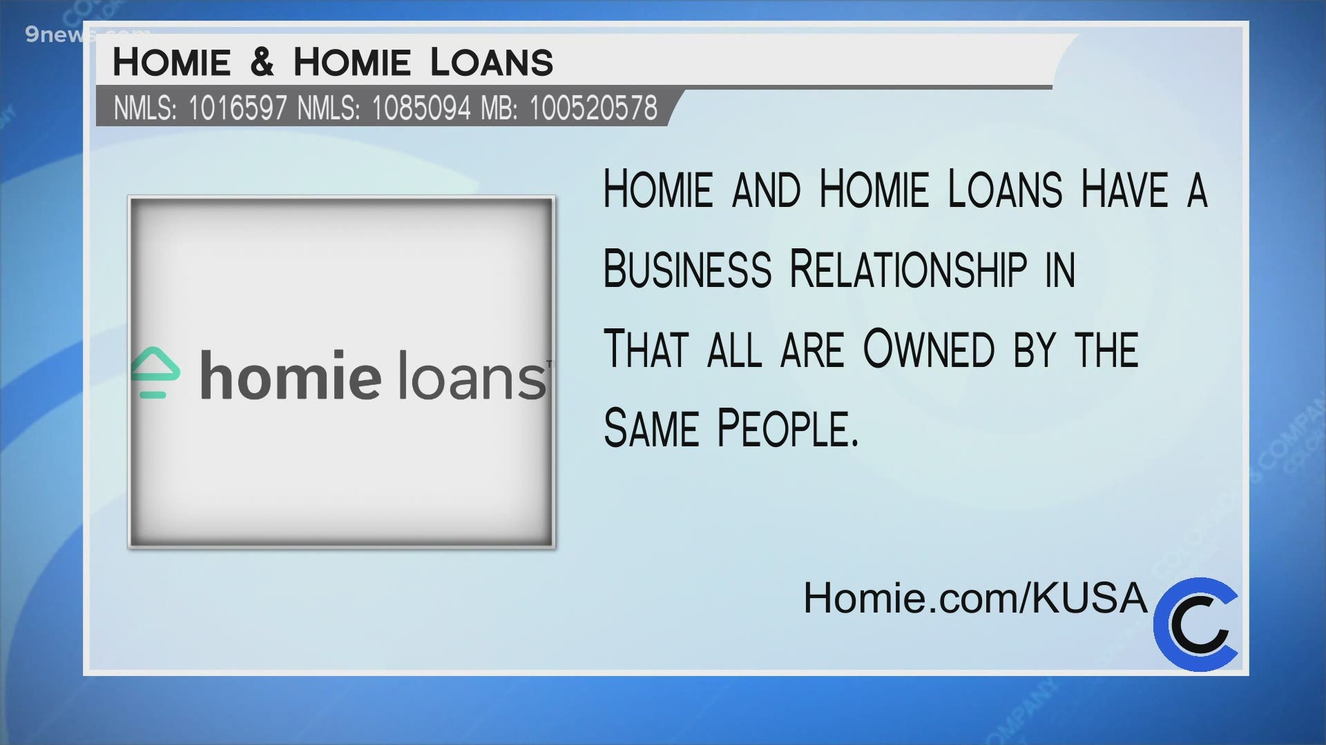 Homie saves you thousands of dollars and can help you get into the home of your dreams. Learn more at Homie.com/KUSA.