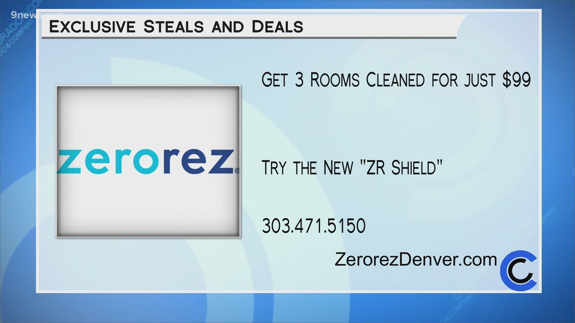 Keep your carpets cleaner longer. Get 3 rooms cleaned for just $99! Learn more at ZerorezDenver.com or call 303.471.5150.