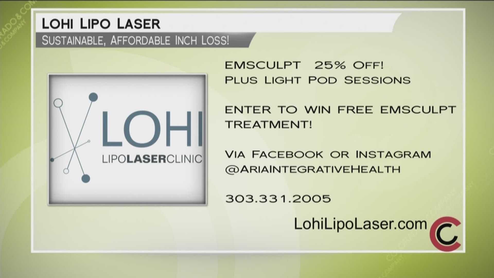 The newest body contouring tech is at Lohi Lipo Laser. Em-Sculpt is here and you can get it for 25% off at Lohi. You’ll also get a free light pod session per treatment and high-level nutritional counseling. Other special include Sculpsure at 20% off! This includes a free consultation, high level nutritional counseling, and two light pod sessions. Call them today—303.331.2005. Learn more online at www.LohiLipoLaser.com. 
THIS INTERVIEW HAS COMMERCIAL CONTENT. PRODUCTS AND SERVICES FEATURED APPEAR AS PAID ADVERTISING.