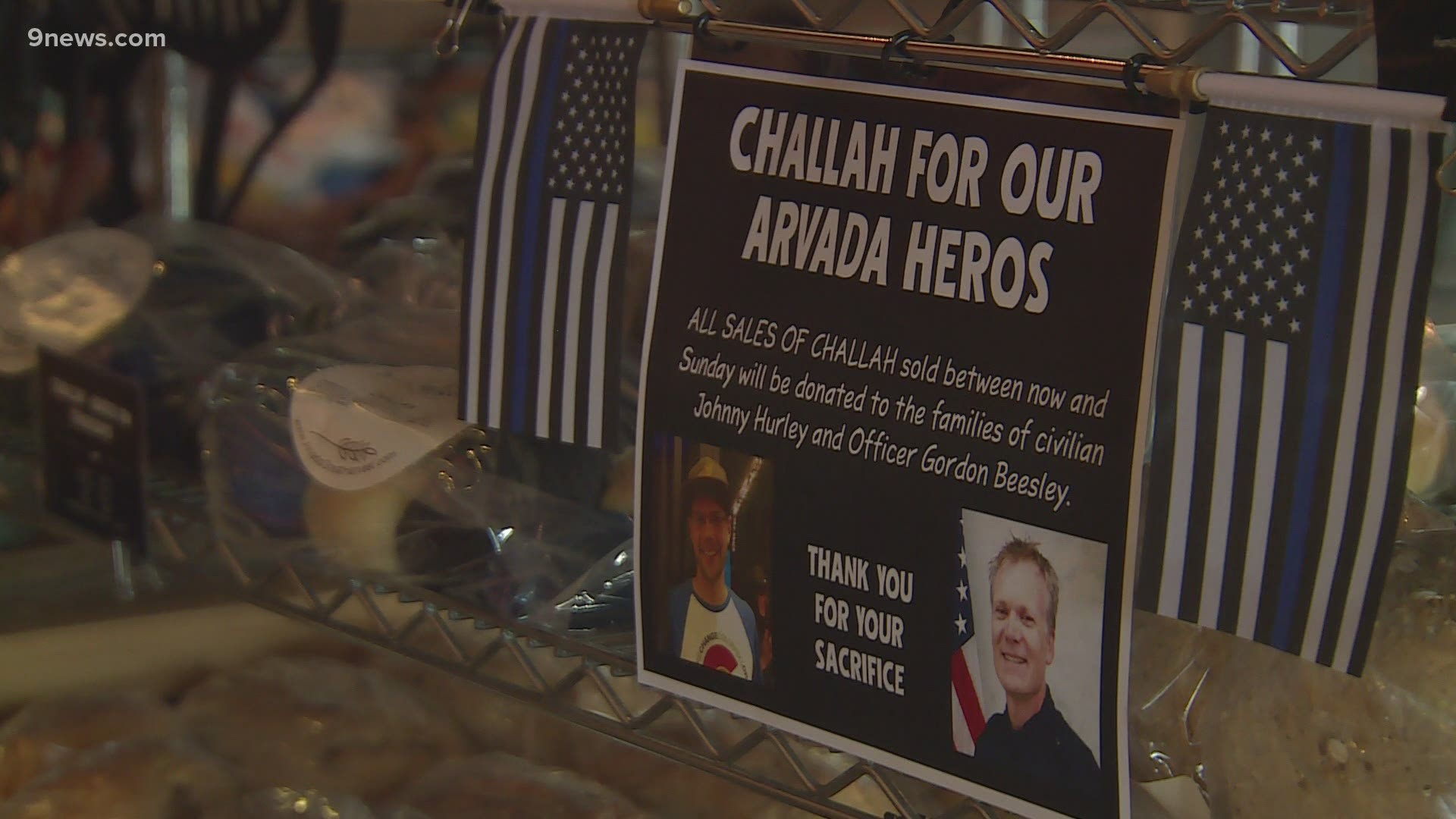 Great Harvest Bread Co. in Arvada is donating proceeds from challah bread sales directly to the families of Johnny Hurley and Officer Gordon Beesley.