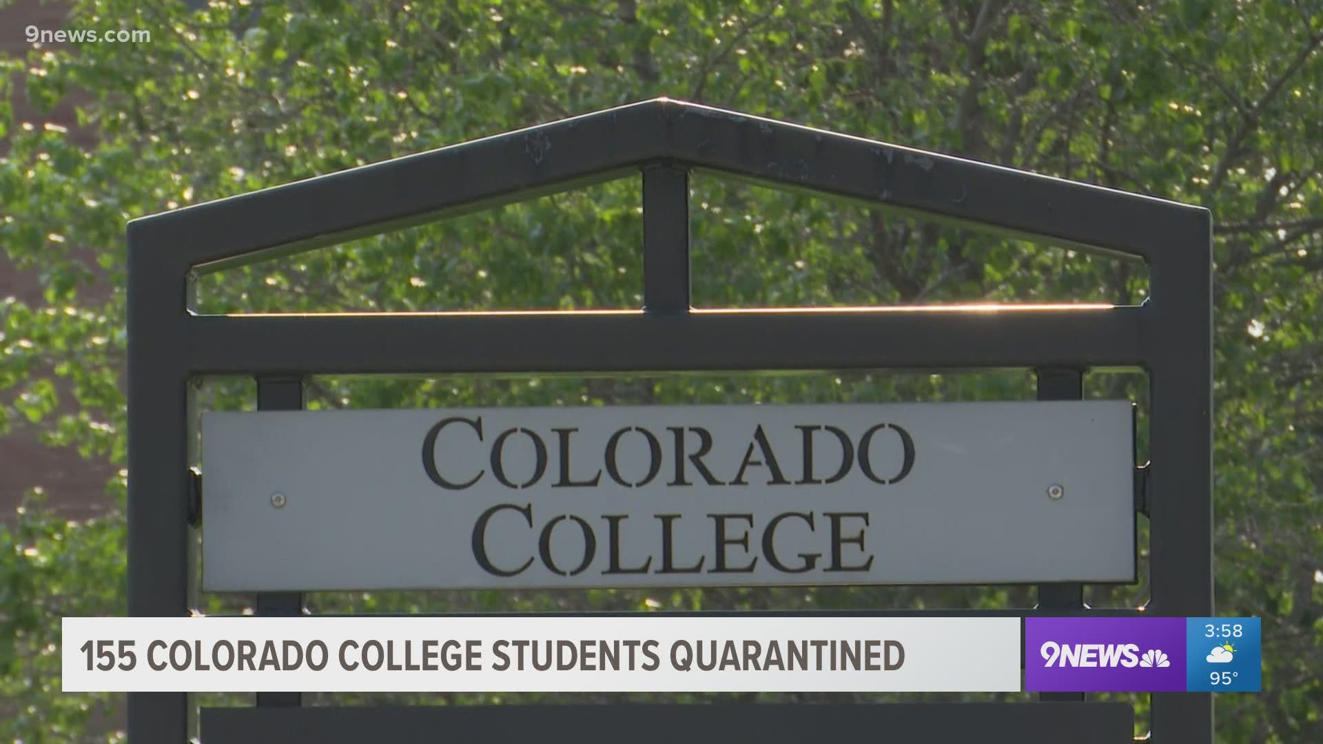 Colorado College said all incoming students are being tested when they arrive on campus, and that's how it was able to determine that one student tested positive.