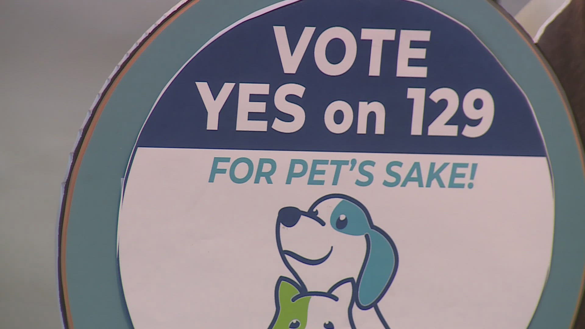 Colorado voters will help decide on Proposition 129, a new position in veterinary medicine that could allow someone with a master's degree to take care of your pets.