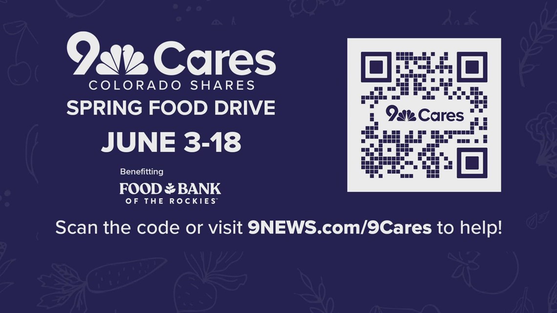 How to donate to the 9Cares Colorado Shares spring food drive