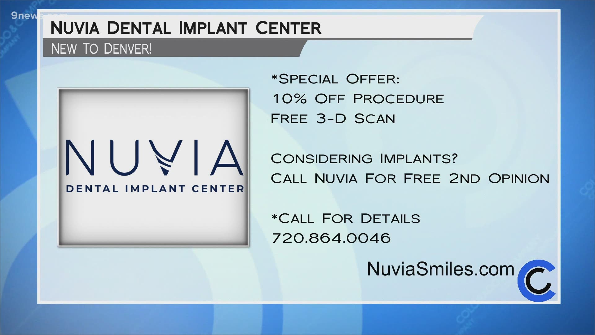 Nuvia Dental offers free 3D scans and second opinions. Call 720.864.0046 or visit NuviaSmiles.com to get started.