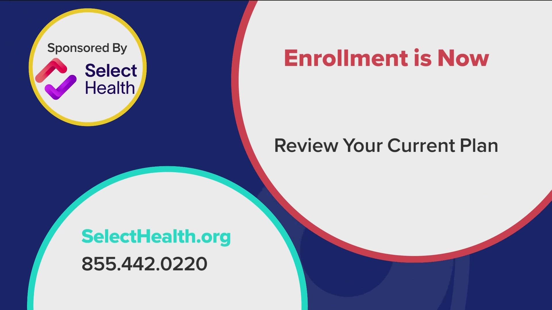 Enrollment has begun! Review your plan and make changes with the help of Select Health. Call 855.442.0220 or visit SelectHealth.org to get started. **PAID CONTENT**