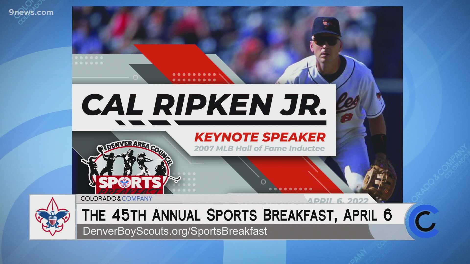 Don't miss the 45th Annual Sports Breakfast with guest speaker Cal Ripken Jr. Learn more at DenverBoyScouts.org.