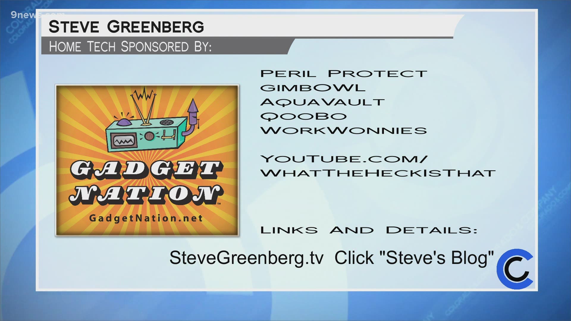 Find more about Steve and some cool new tech at SteveGreenberg.tv.