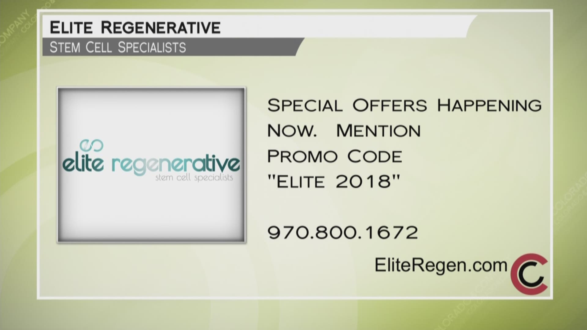 Make the call to an Elite Regenerative Stem Cell Specialist to find out all your stem cell therapy options-970.800.1672. Mention promo code "Elite 2018" when you call. Find more helpful information on their website, www.EliteRegen.com." THIS INTERVIEW HAS COMMERCIAL CONTENT. PRODUCTS AND SERVICES FEATURED APPEAR AS PAID ADVERTISING. FIND EXTENDED INTERVIEWS AND BEHIND THE SCENES FEATURES ON FACEBOOK.COM/COLORADOANDCOMPANY.