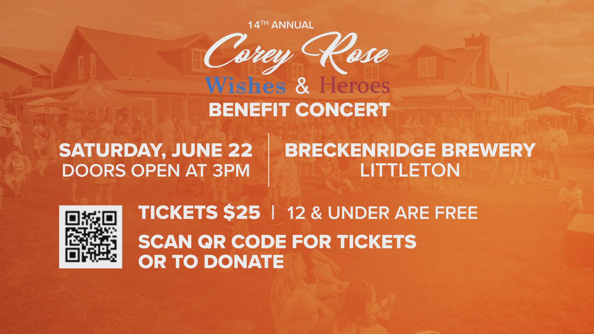 The 2024 Corey Rose Wishes and Heroes Benefit Concert will be held Saturday, June 22, at 3 p.m. at Breckenridge Brewery in Littleton.