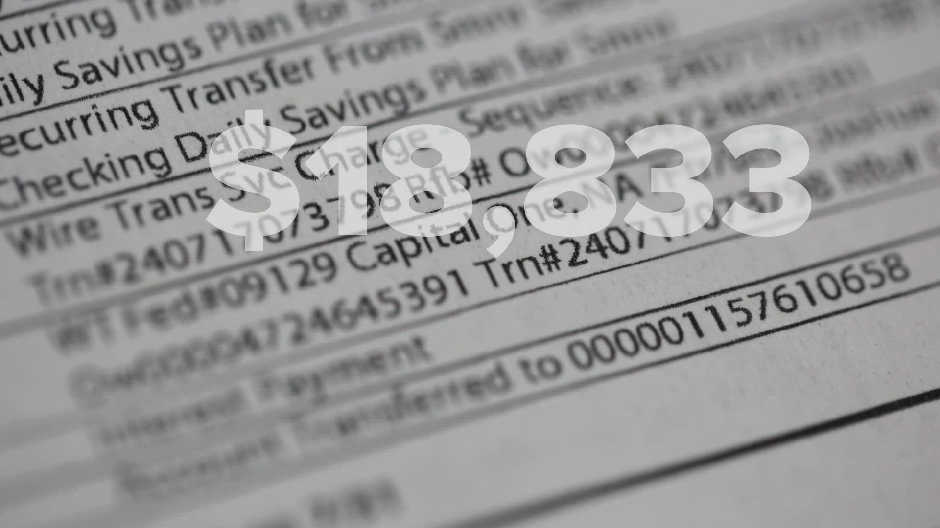 Law enforcement said if customers act fast, they can usually help recover the money. But not everyone is so lucky.