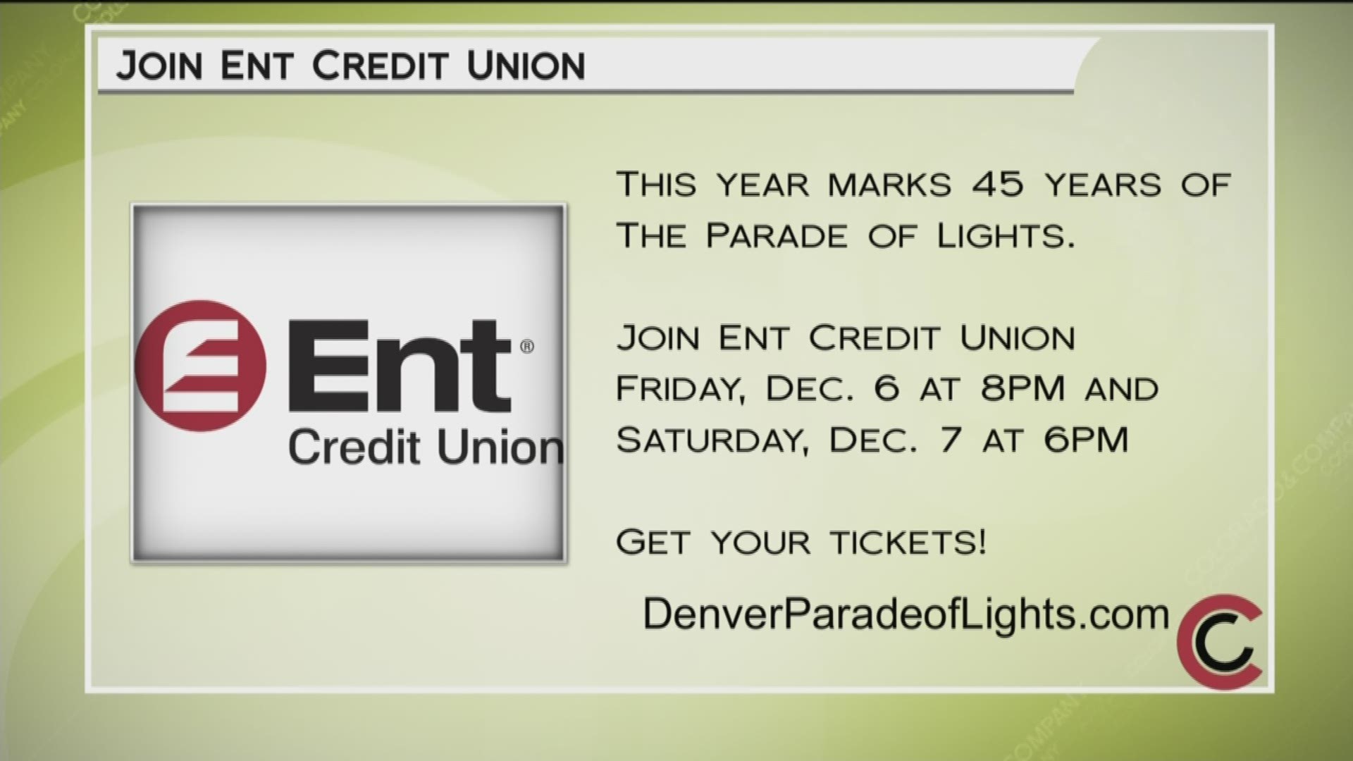 Join Ent Credit Union at the 9News Parade of Lights.