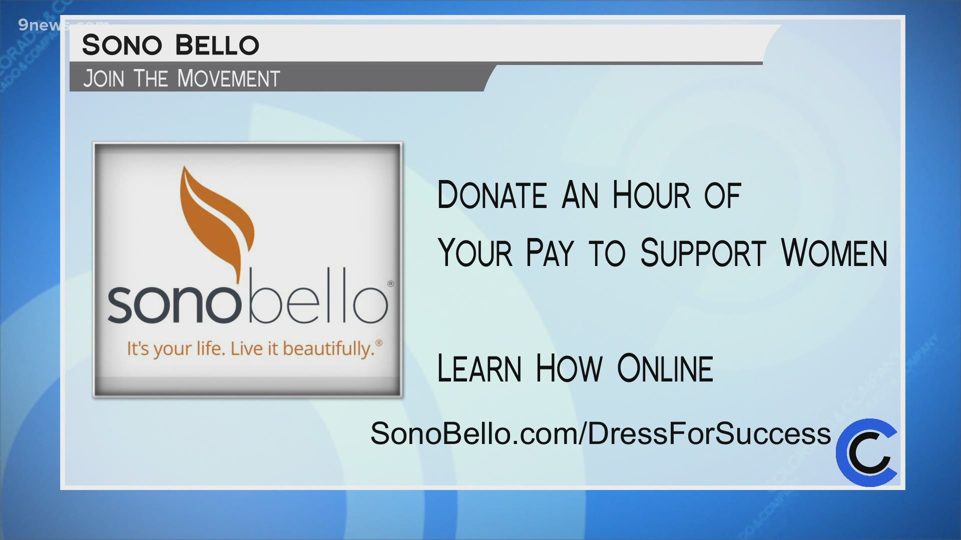 Sono Bello is teaming up with Dress for Success to help women who have lost jobs during the pandemic. Learn more at SonoBello.com/DressForSuccess.