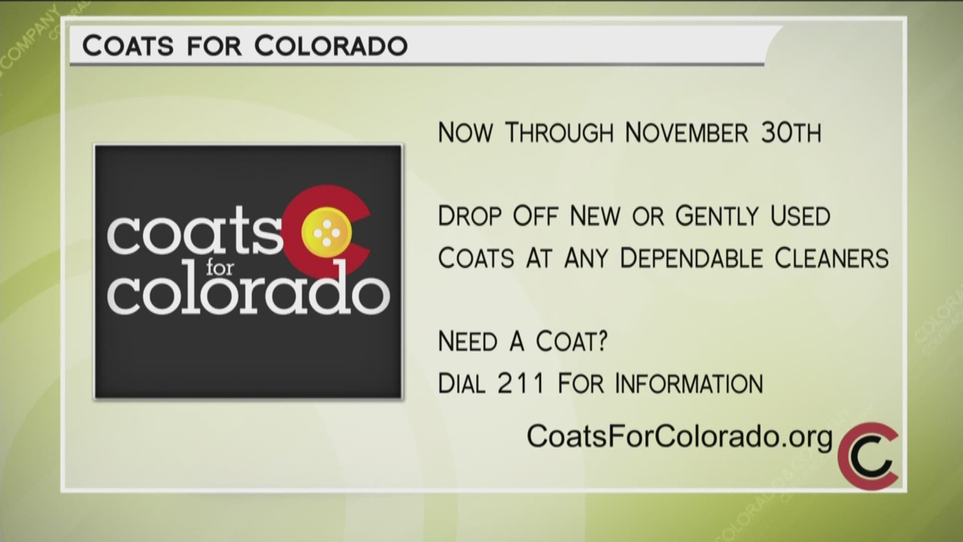 Help Colorado families stay warm this winter. Donate any new or gently used coat to any Dependable Cleaners location. Learn more at www.CoatsForColorado.org.