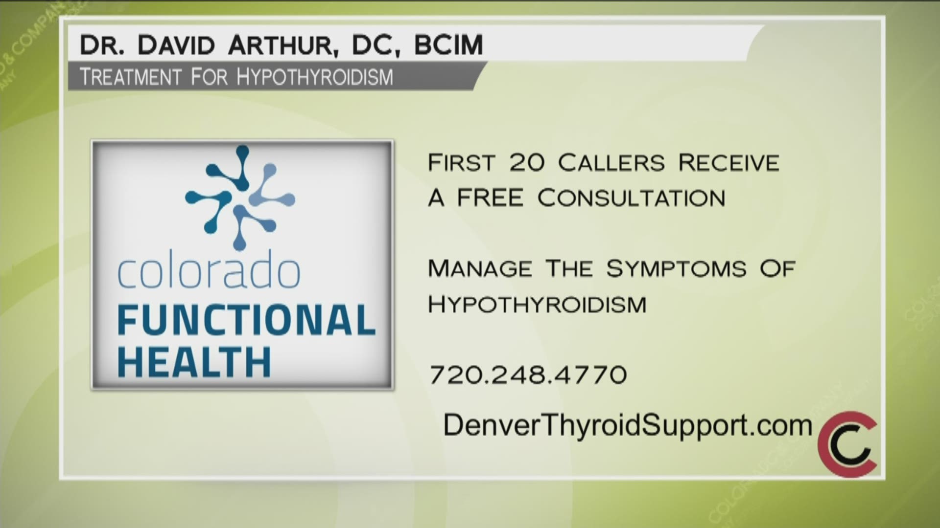 Dr. Arthur has 20 free initial consultations for the first 20 who call 720.248.4770. Learn more at DenverThyroidSupport.com.