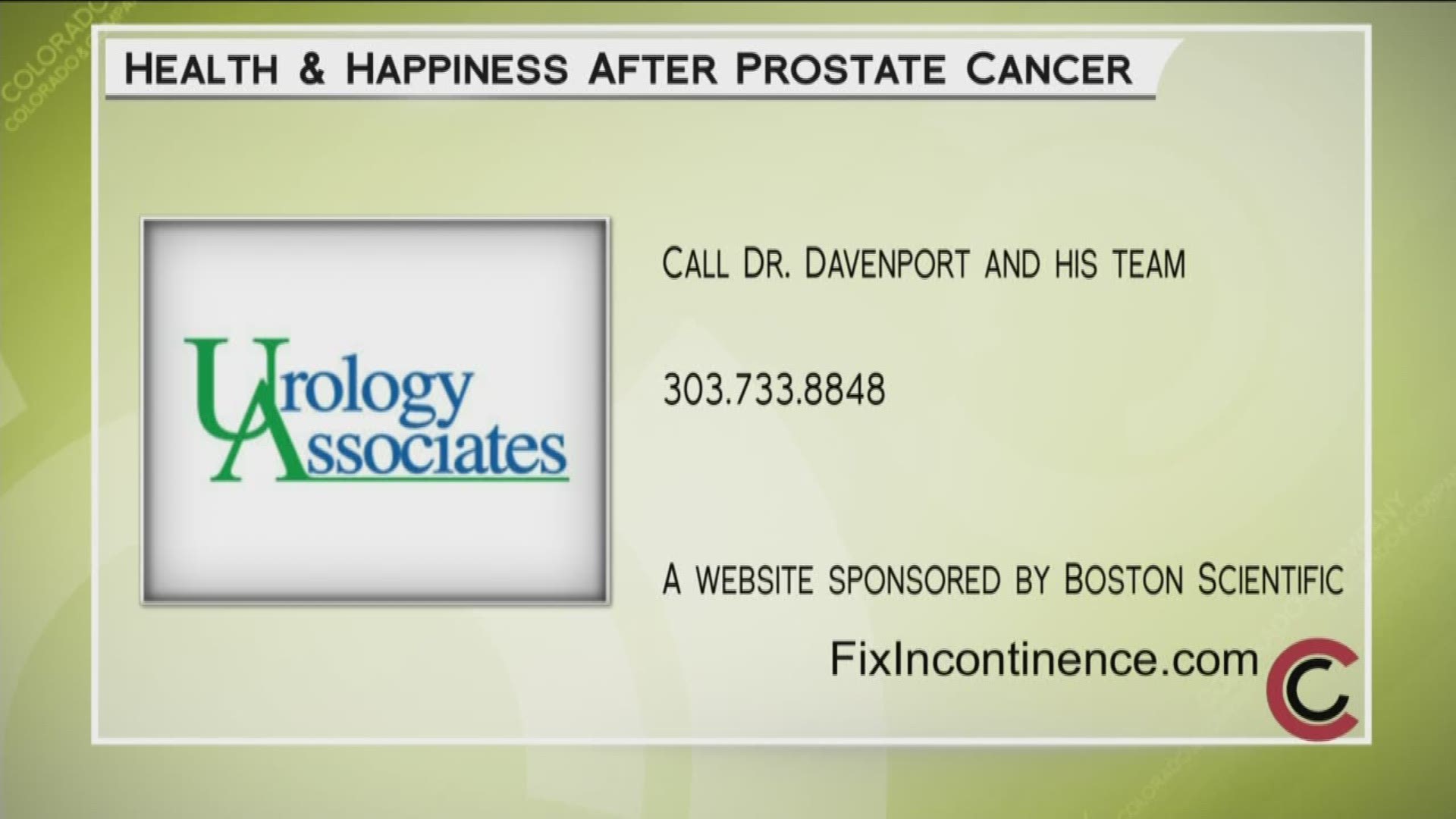 Visit FixIncontinence.com to learn more about the products mentioned. Call Dr. Davenport at Urology Associates at 303.733.8848 to see if their services can help you.
