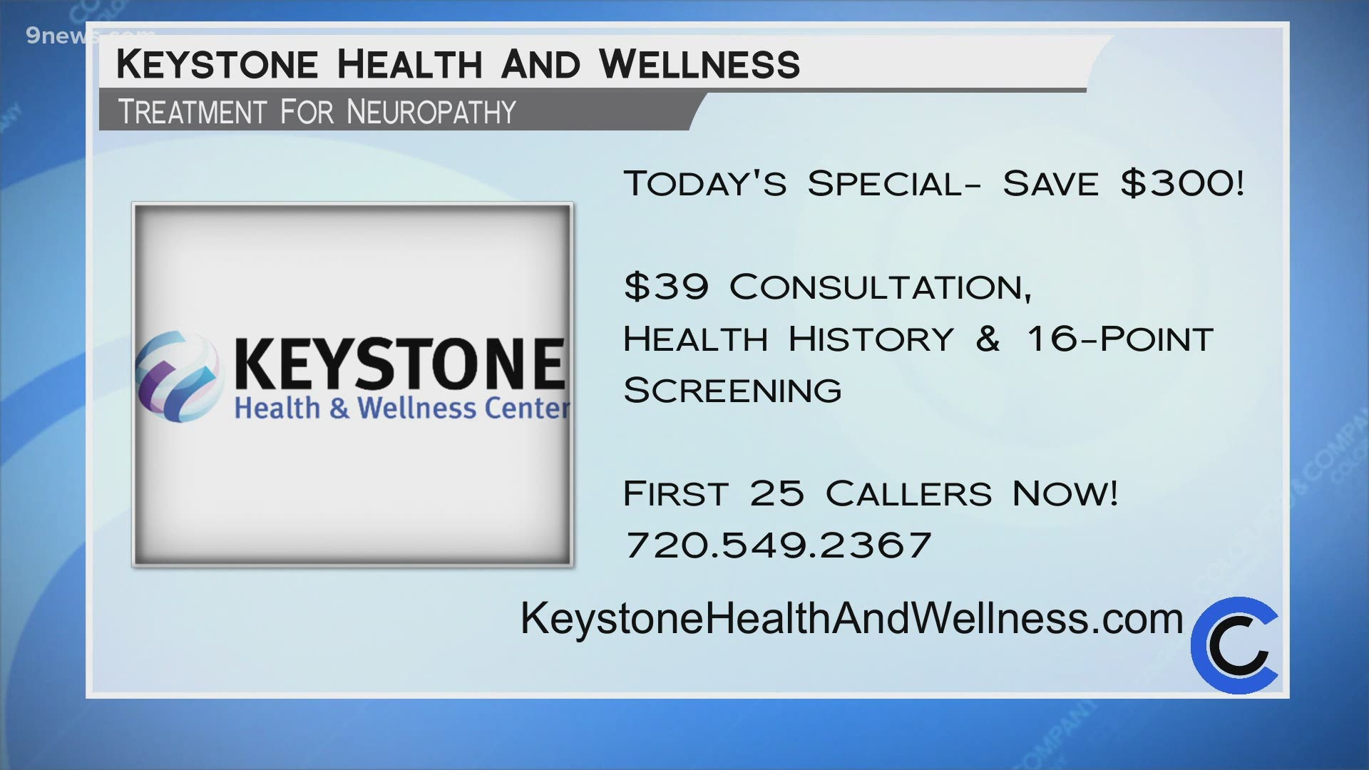 The first 25 callers can get a consultation, health history eval., and a 16 point nerve damage screening for just $39. Learn more at KeystoneHealthandWellness.com.