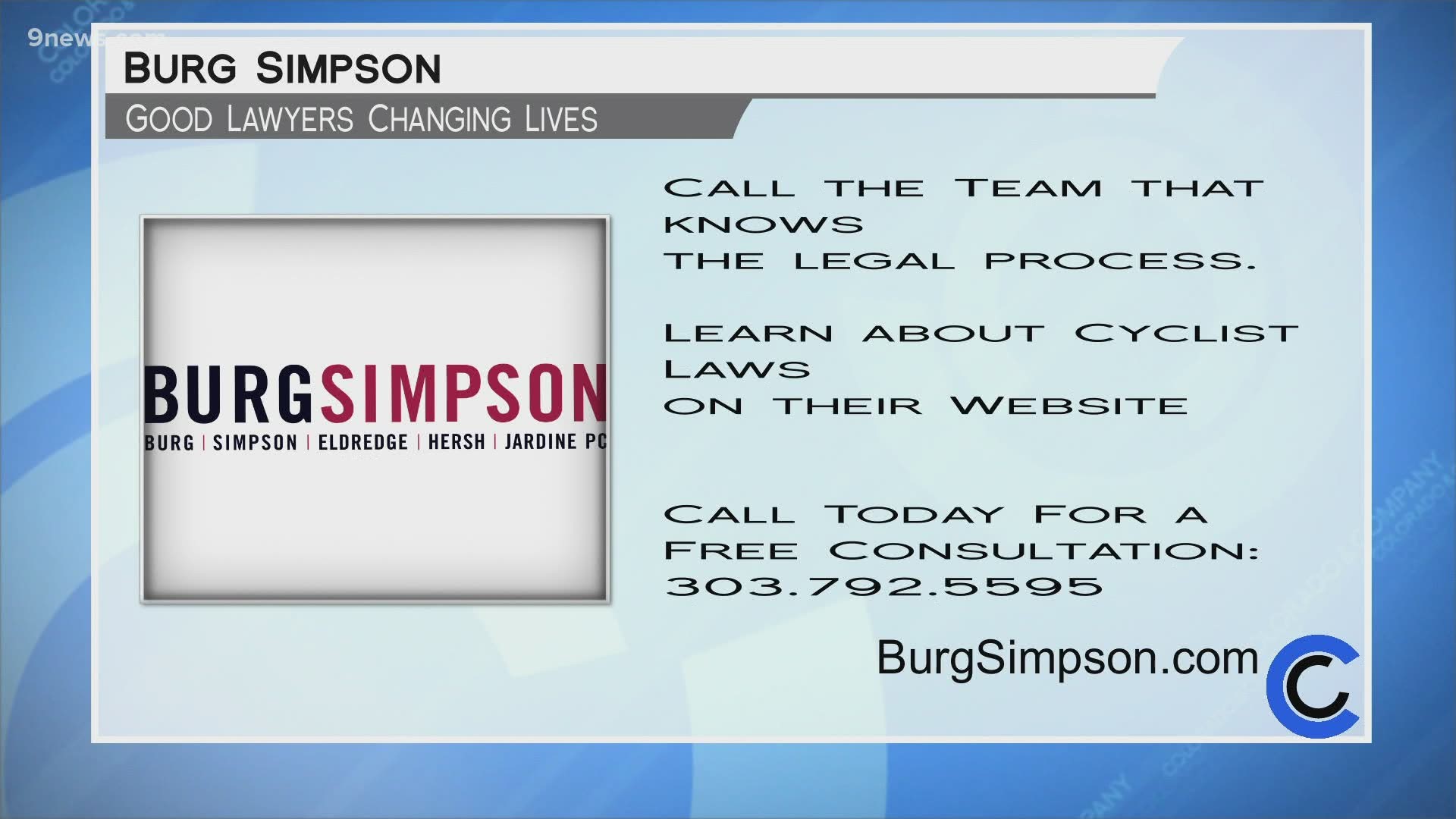 The team at Burg Simpson Eldredge Hersh and Jardine can help you navigate your legal options. Learn more at BurgSimpson.com or call 303.792.5595.
