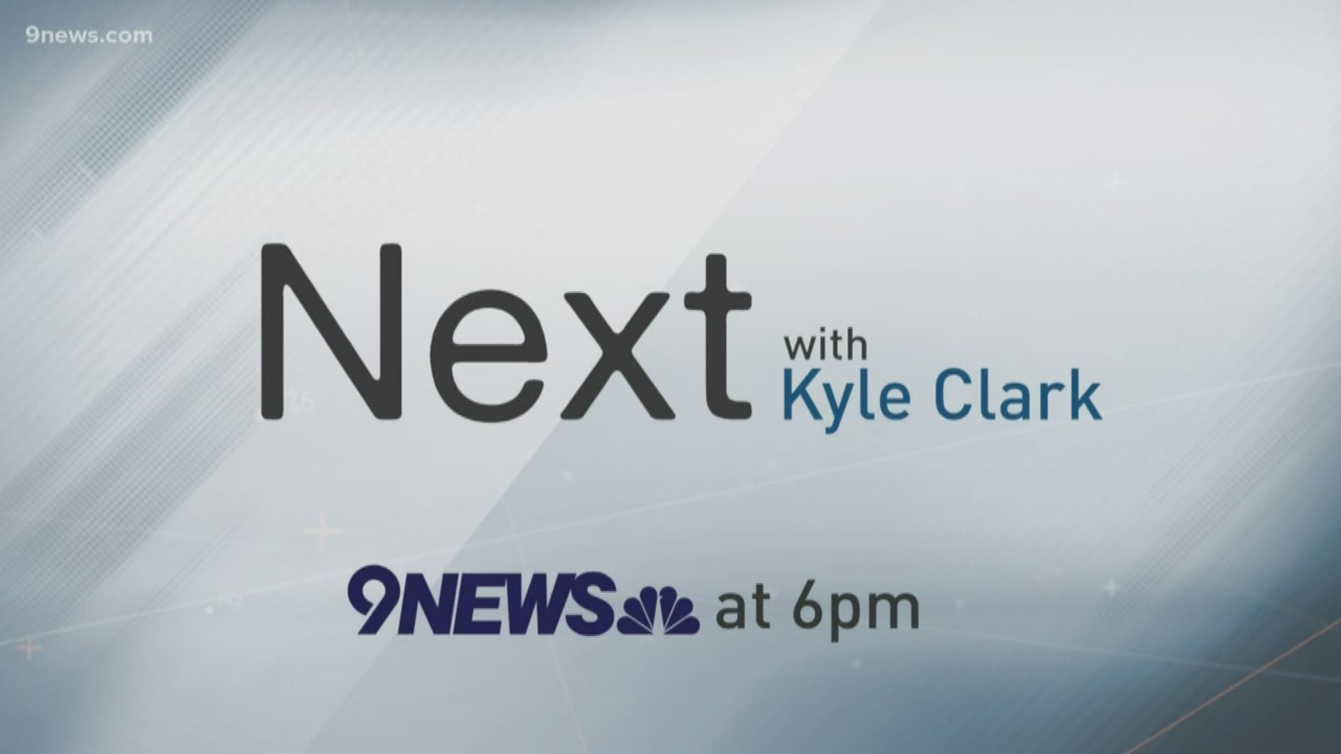 Watch this full episode of Next with Kyle Clark. 9NEWS at 6 p.m. 9/13/2019.
