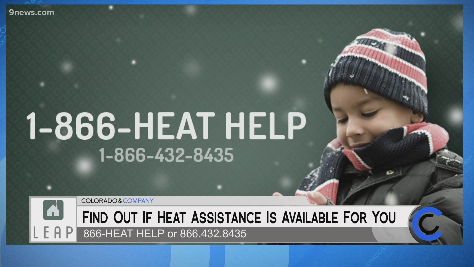 Find out if assistance is available to you by calling 866.432.8435 or visit Colorado.gov/CDHS/LEAP.