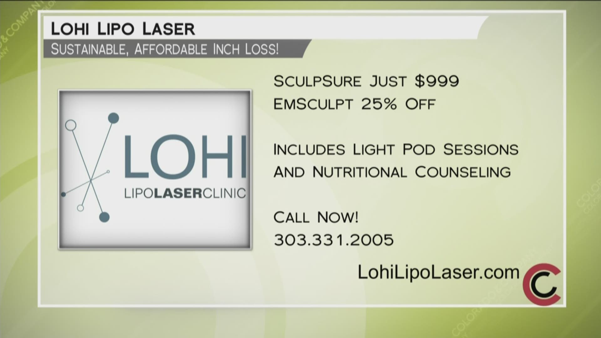 Lohi Lipo Laser has a treatment that's right for you. Em-Sculpt is on special at 25% off! Call right now, 303-331-2005. Check out their reviews at LohiLipoLaser.com.