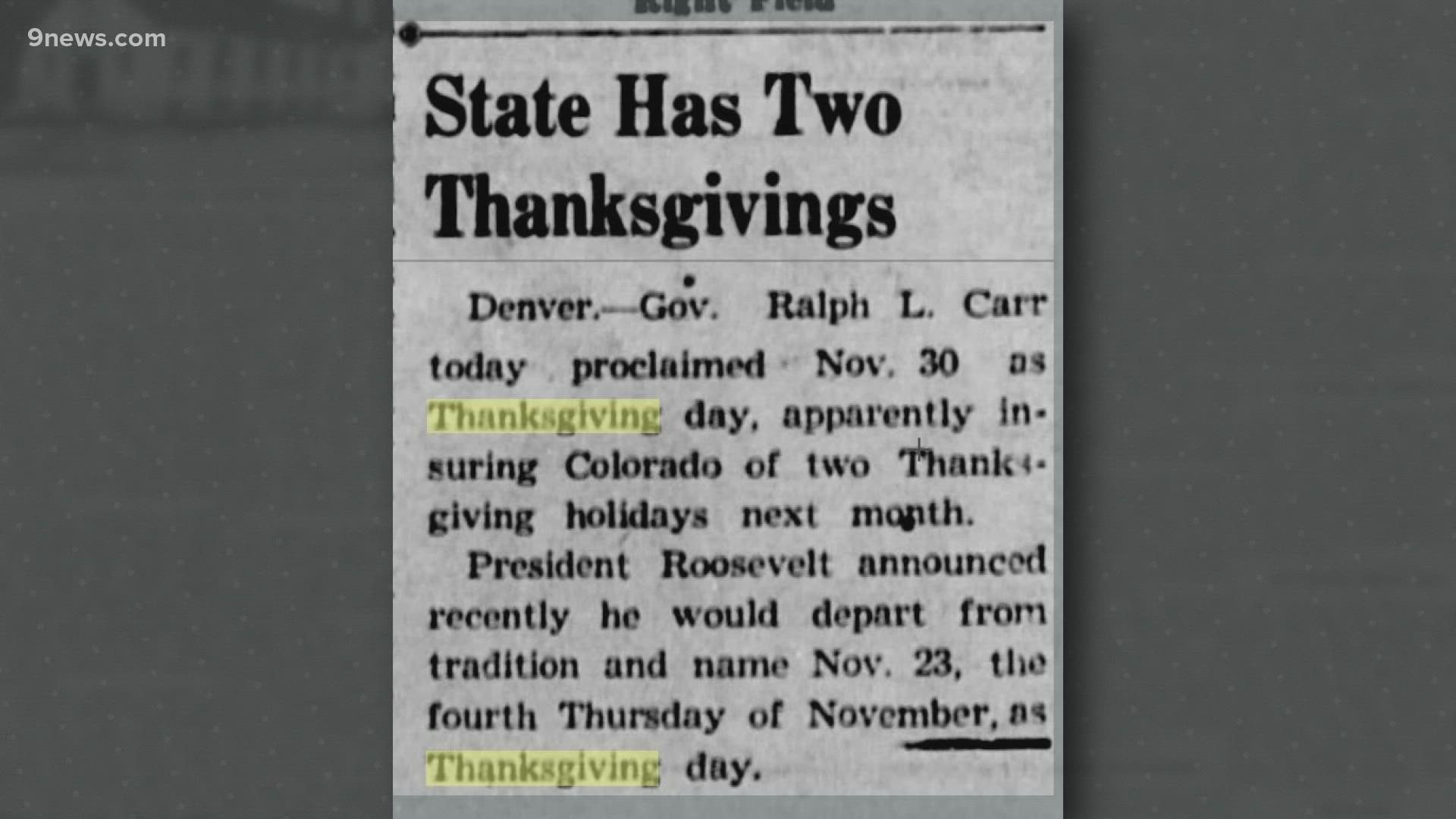We remember the strange year when Colorado couldn't decide when to celebrate Thanksgiving, so we counted our blessings twice.