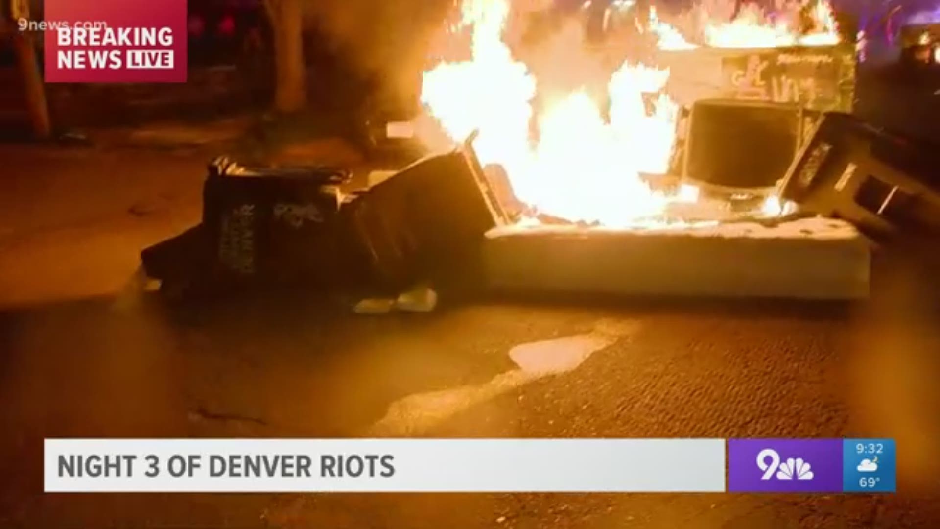 Items were set ablaze in the middle of a Denver street Saturday evening as the third night of protests turned into riots.