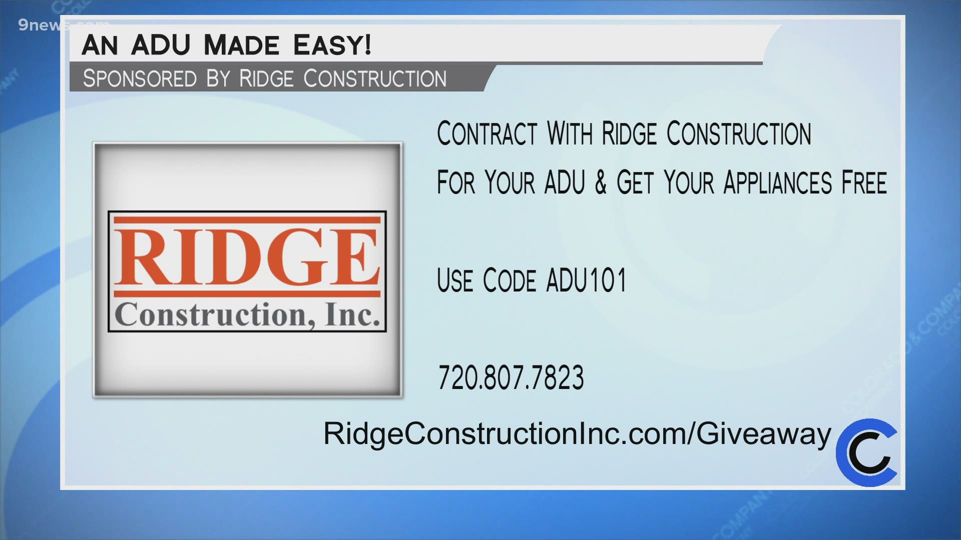 Visit RidgeConstructionInc.com/Giveaway and use code ADU 101 when filling out the form for a free appliance package with your new ADU! Call 720.807.7823 for more.