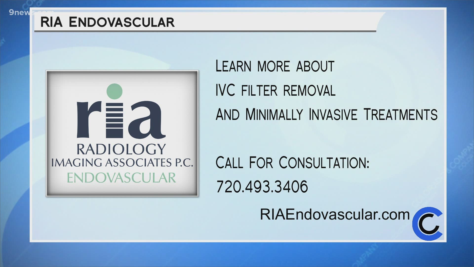 The doctors at RIA Endovascular are trusted, renowned and use minimally invasive treatments. Call 720.493.3406 or visit RIAEndovascular.com to learn your options.