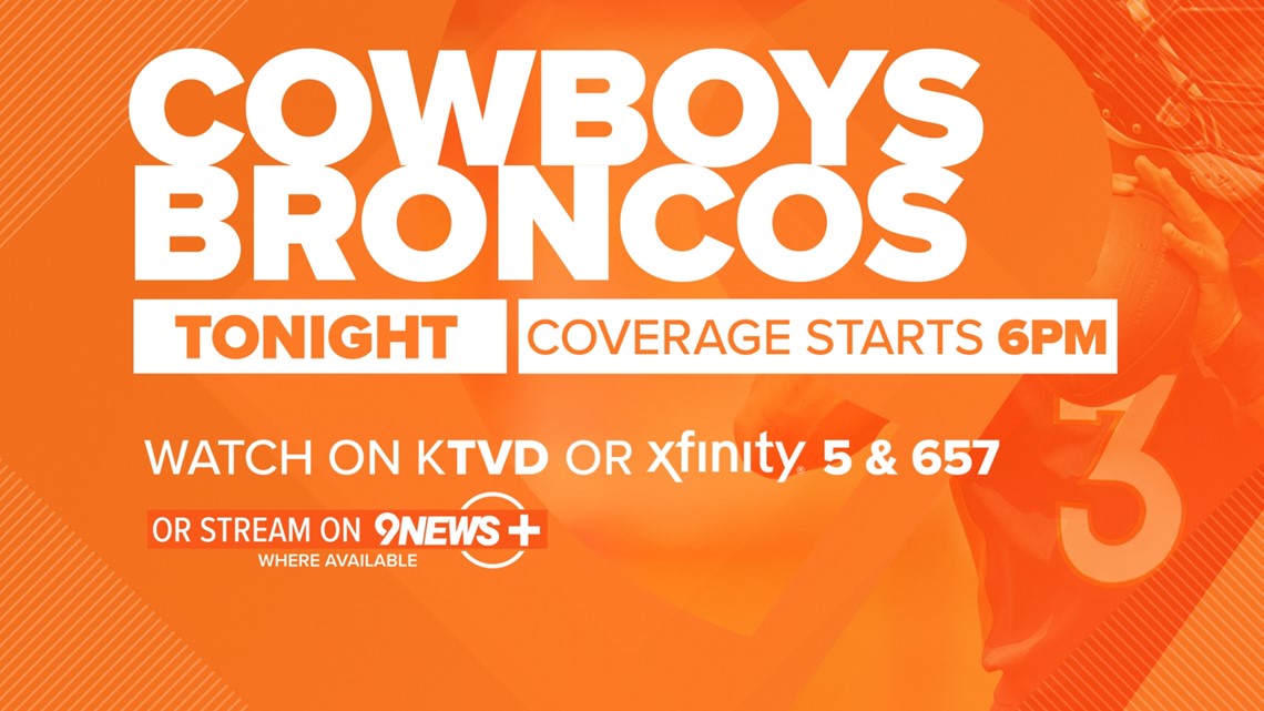 Cowboys @ Broncos preseason game (where available)