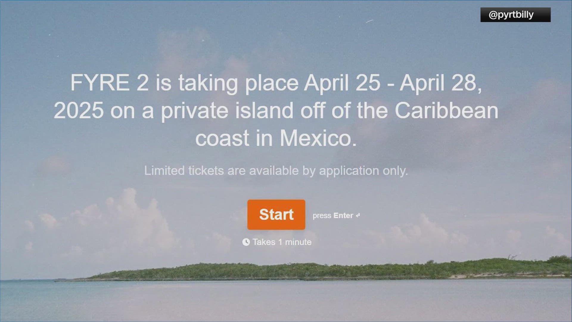 Organizer Billy McFarland, who served time for fraud for his role in the original event, says "Fyre Festival 2" will be on April 25, 2025.