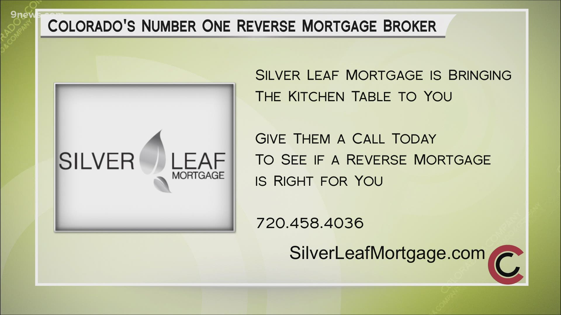 Call 720.458.4036 or visit SilverLeafMortgage.com to find out if a reverse mortgage is right for you.