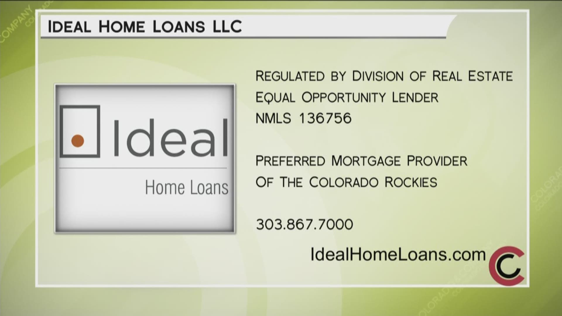 Take advantage of Ideal Home Loans’ free home mortgage consultation. Your first payment won’t be due until November! Their philosophy is “First we listen, then we lend.” Get started today by calling 303.867.7000, or online at www.IdealHomeLoans.com. 
 THIS INTERVIEW HAS COMMERCIAL CONTENT. PRODUCTS AND SERVICES FEATURED APPEAR AS PAID ADVERTISING.