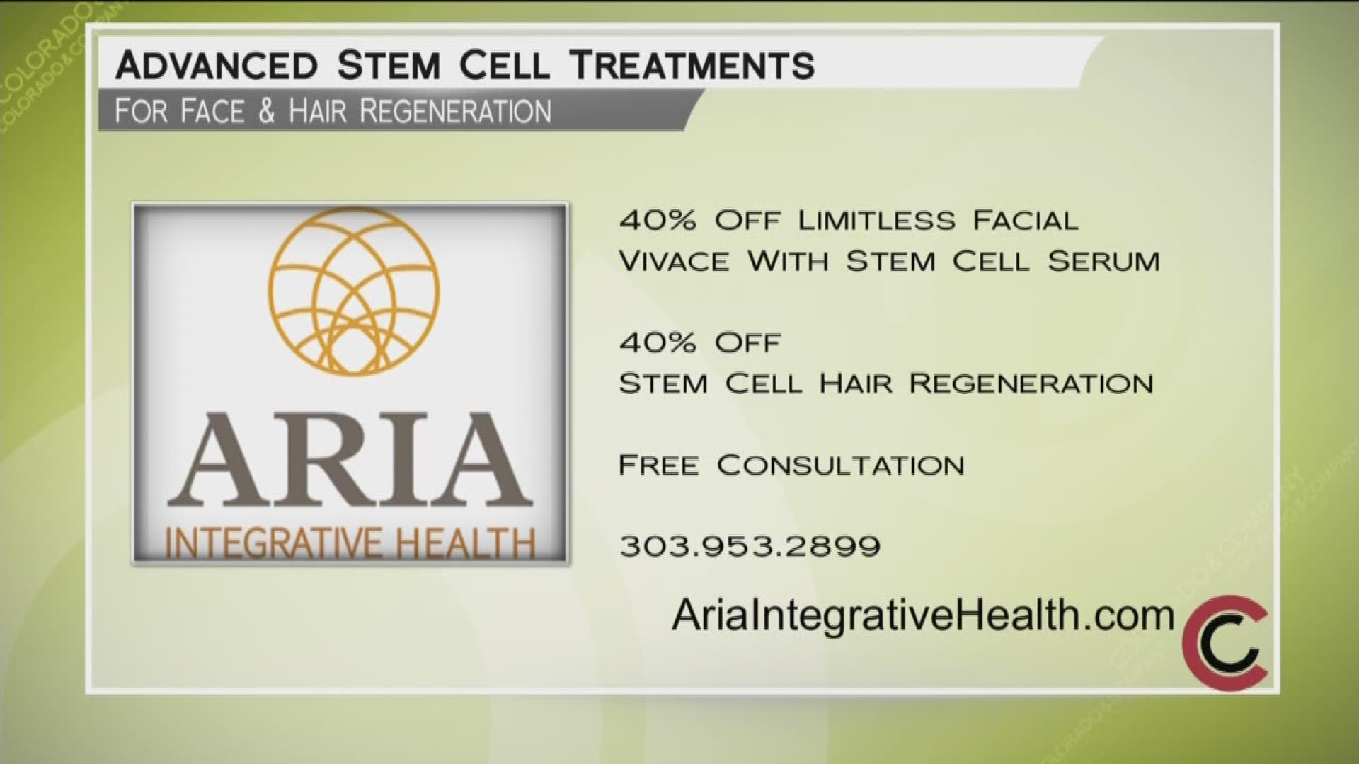 The newest advancements in stem cell treatments are at Aria Integrative Health. The Limitless Facial using Vivace and stem cell serum is at an amazing 40% off! Stem cell hair regeneration treatments are 40% off, as well! Call for your free consultation—303.953.2899. For a full menu of services, visit www.AriaIntegrativeHealth.com. 
THIS INTERVIEW HAS COMMERCIAL CONTENT. PRODUCTS AND SERVICES FEATURED APPEAR AS PAID ADVERTISING.