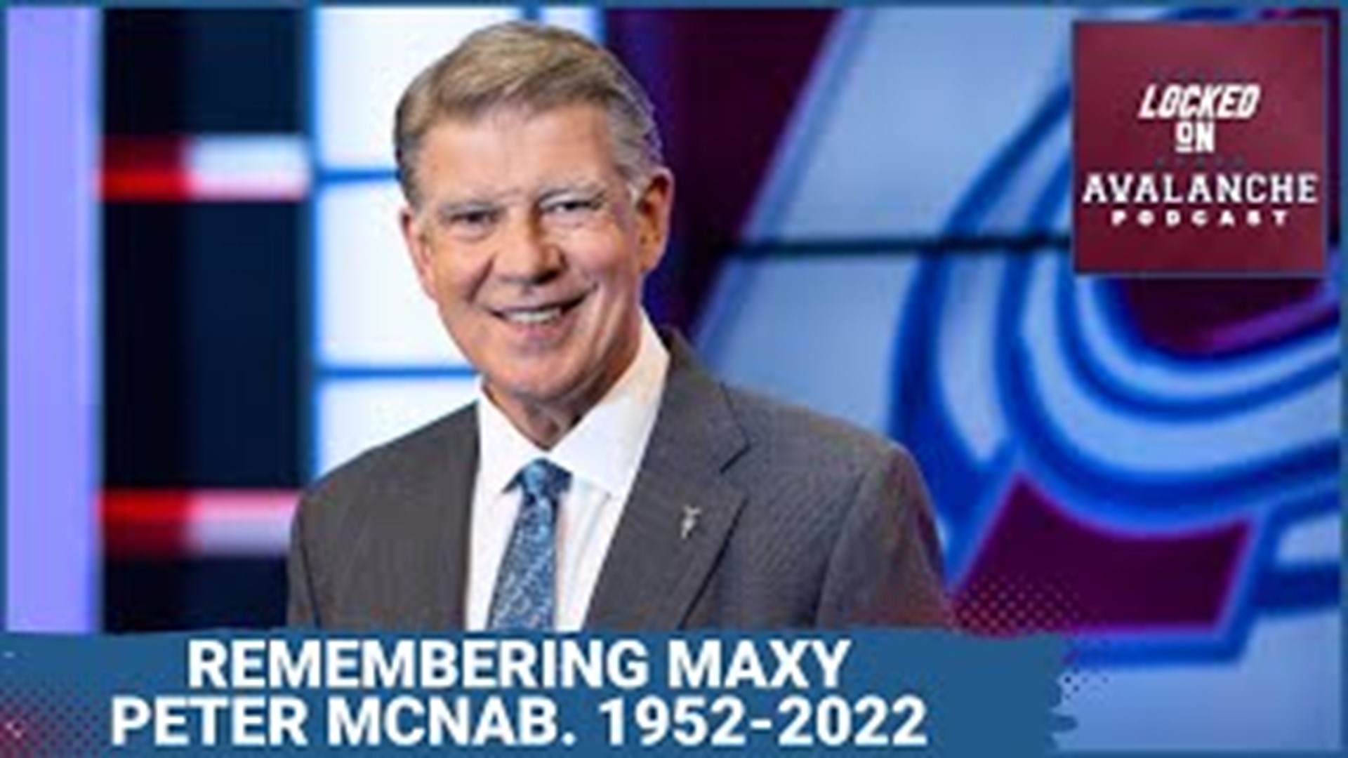 Peter McNab, the legendary Boston Bruin and Avalanche play-by-play announcer since the Avs moved to Colorado, passed away Sunday night.
