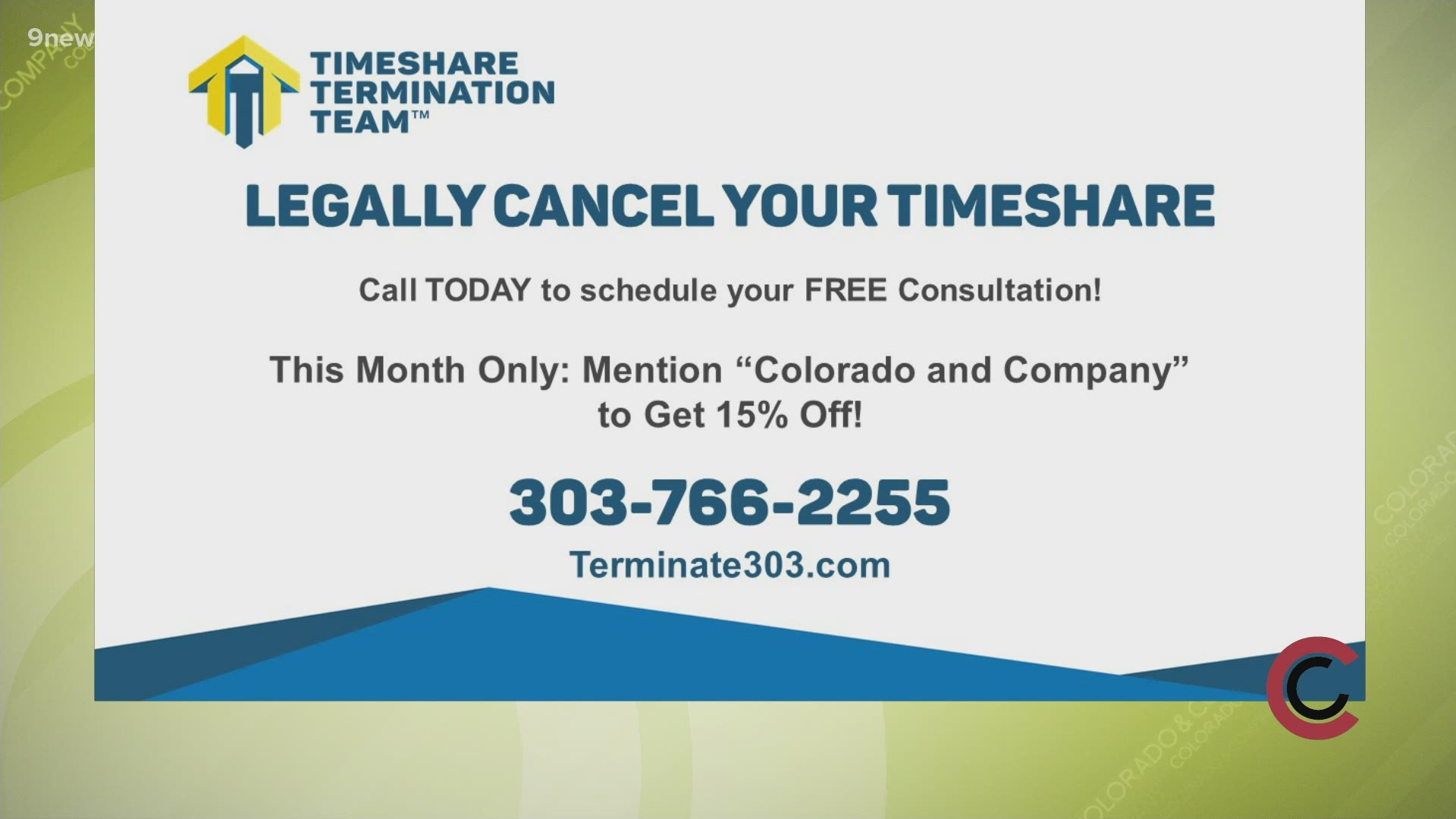 Call Timeshare Termination Team at 303.766.2255 to get started on getting out of your timeshare today. Mention CoCo and save 15%! Learn more at Terminate303.com.