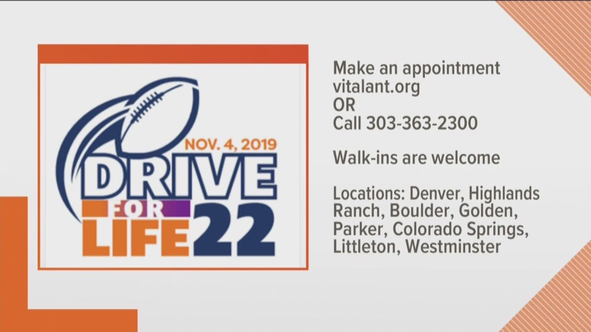 You can celebrate the Denver Broncos win on Sunday by donating blood at the 22nd annual Drive For Life blood drive hosted by Vitalant.