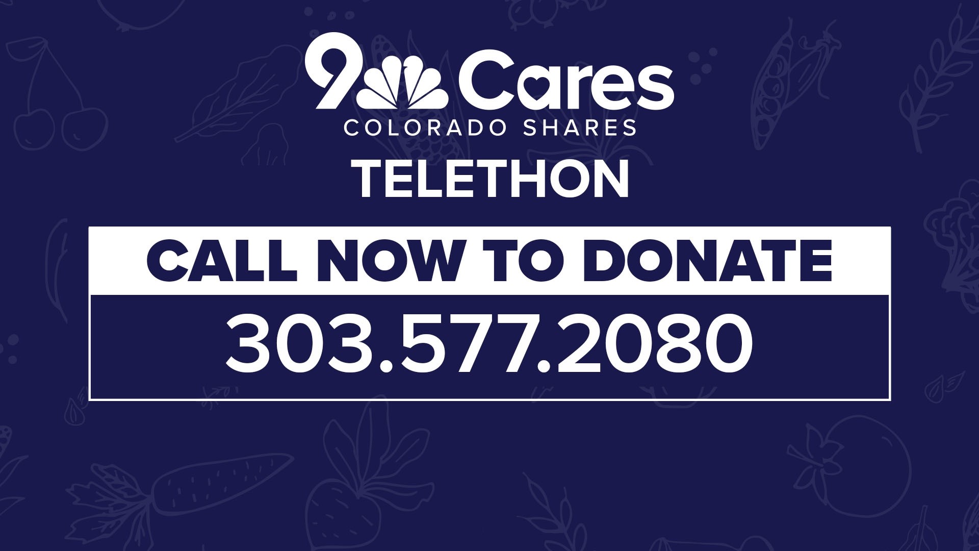 The 2nd annual 9Cares Colorado Shares Telethon at 9NEWS will be held  through 10:30 p.m. Thursday.