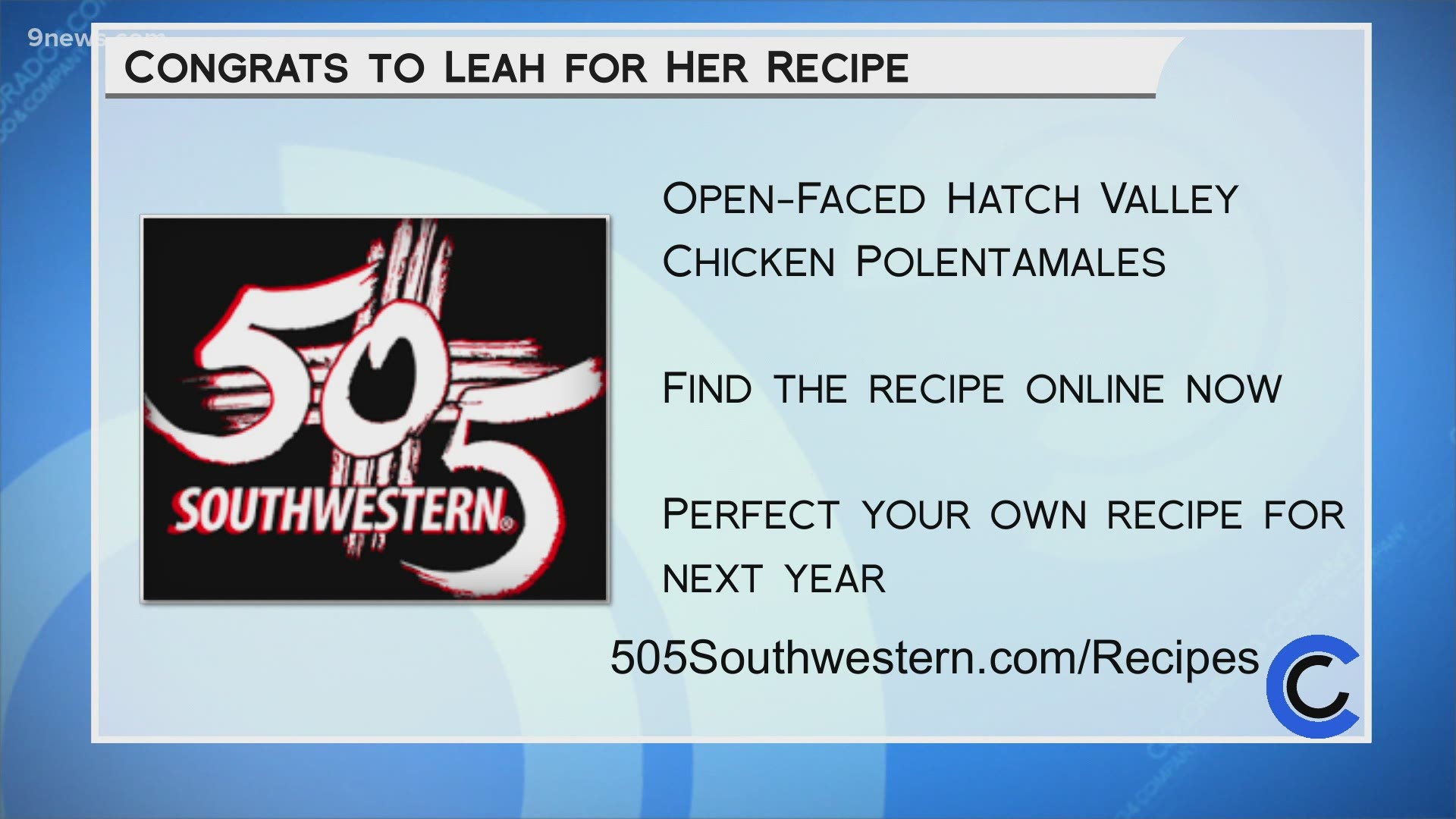 Visit 505Southwestern.com/Recipes to find the award winning recipe and more awesome ways to incorporate 505 Southwestern products.