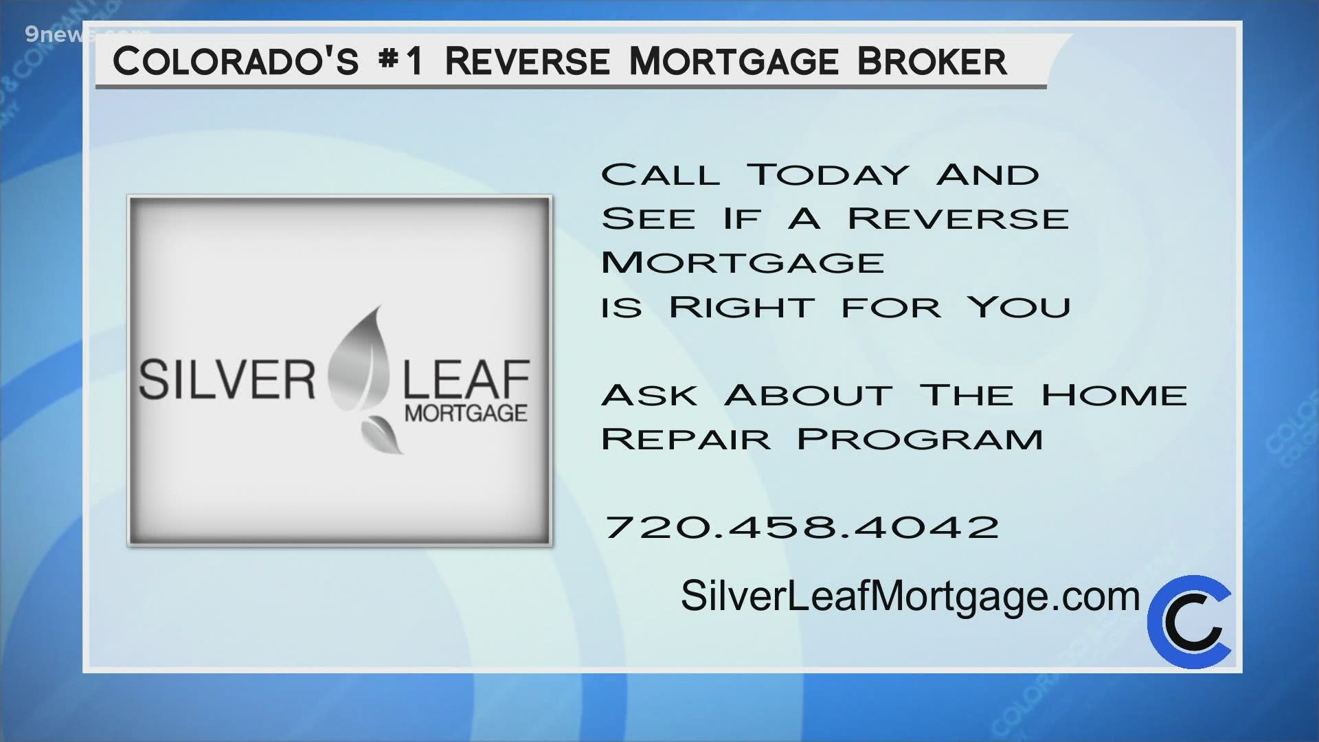 Call 720.458.4042 or visit SilverLeafMortgage.com to find out if a reverse mortgage is the right choice for you.
