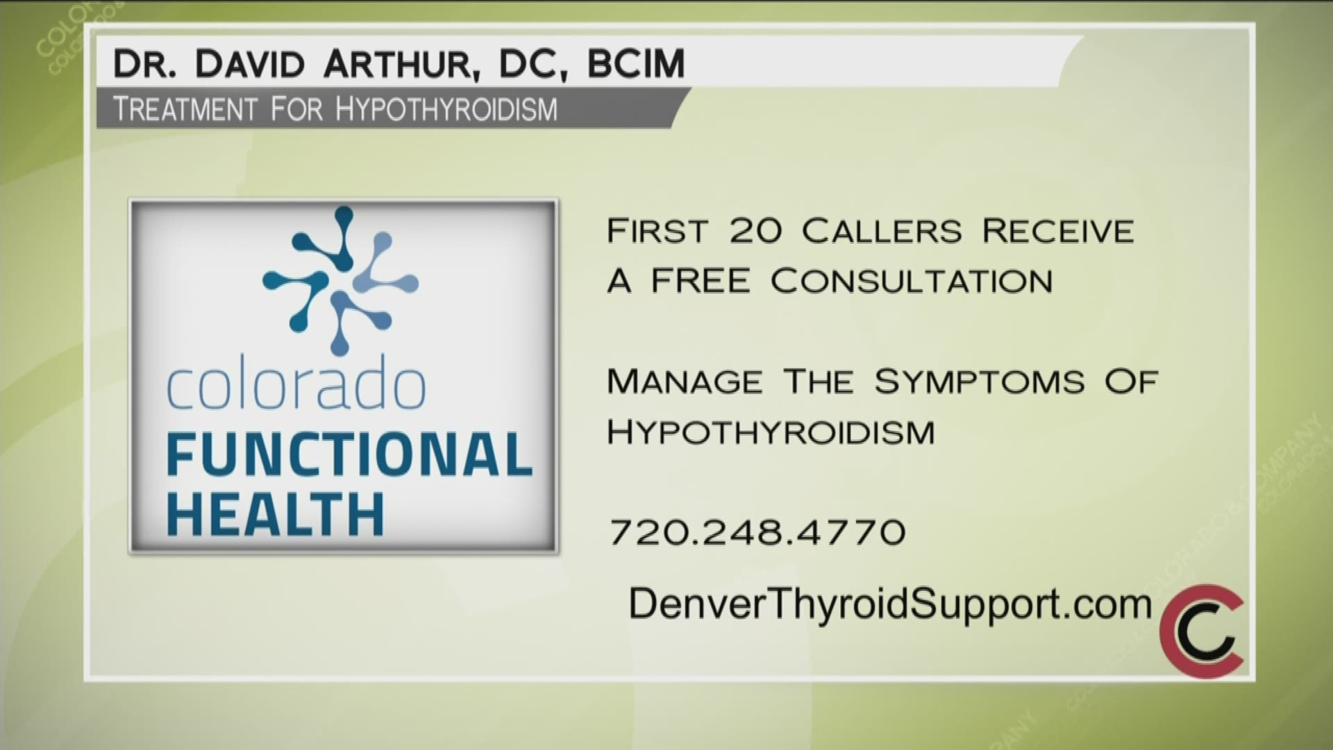 The first 20 callers to 720.248.4770 will get a free initial consultation. Learn about Dr. Arthur and how he can help you at www.DenverThyroidSupport.com.