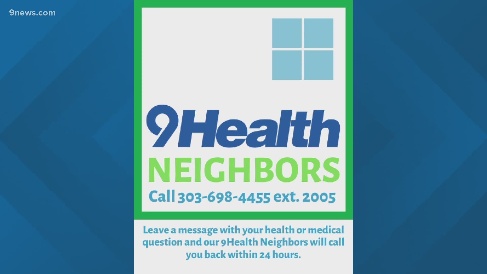 9Health Neighbors offers a friendly voice to those who have health and medical questions