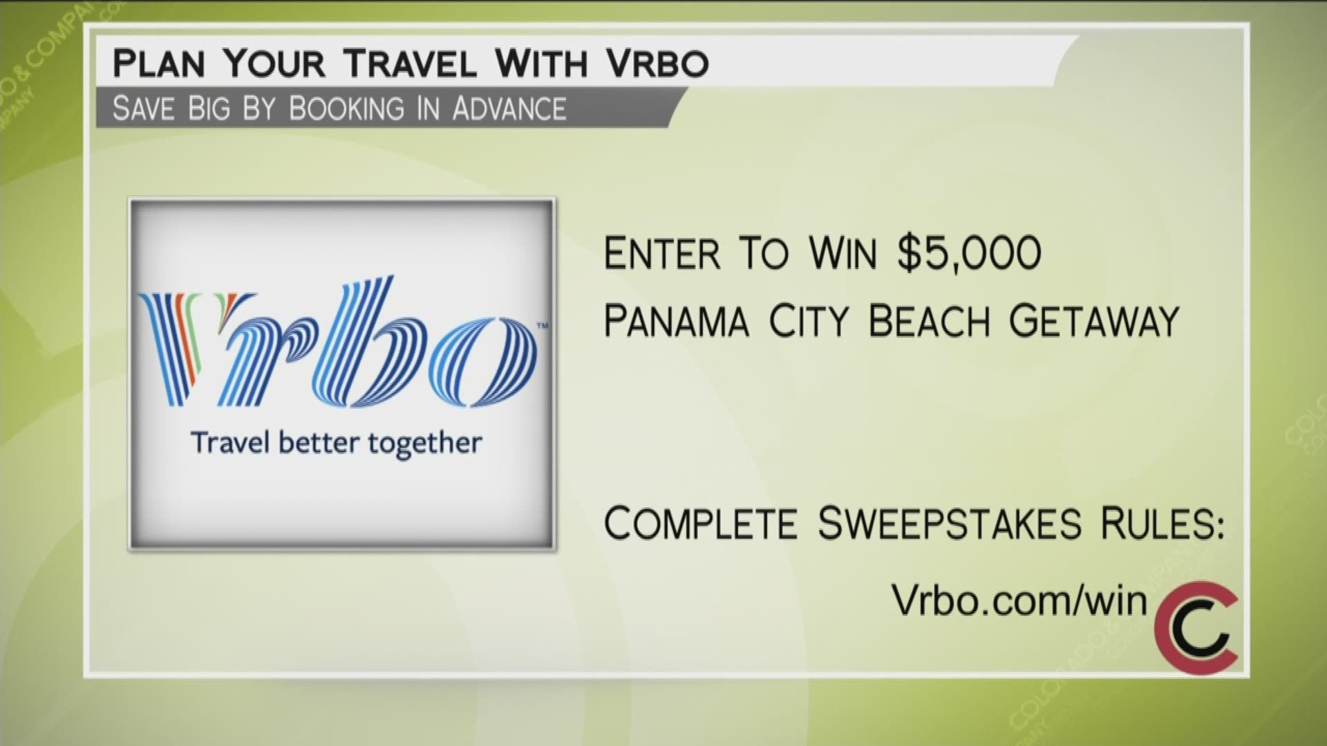 Learn more about great getaways and find out how to win a $5,000 trip to Panama City Beach at VRBO.com/Win.