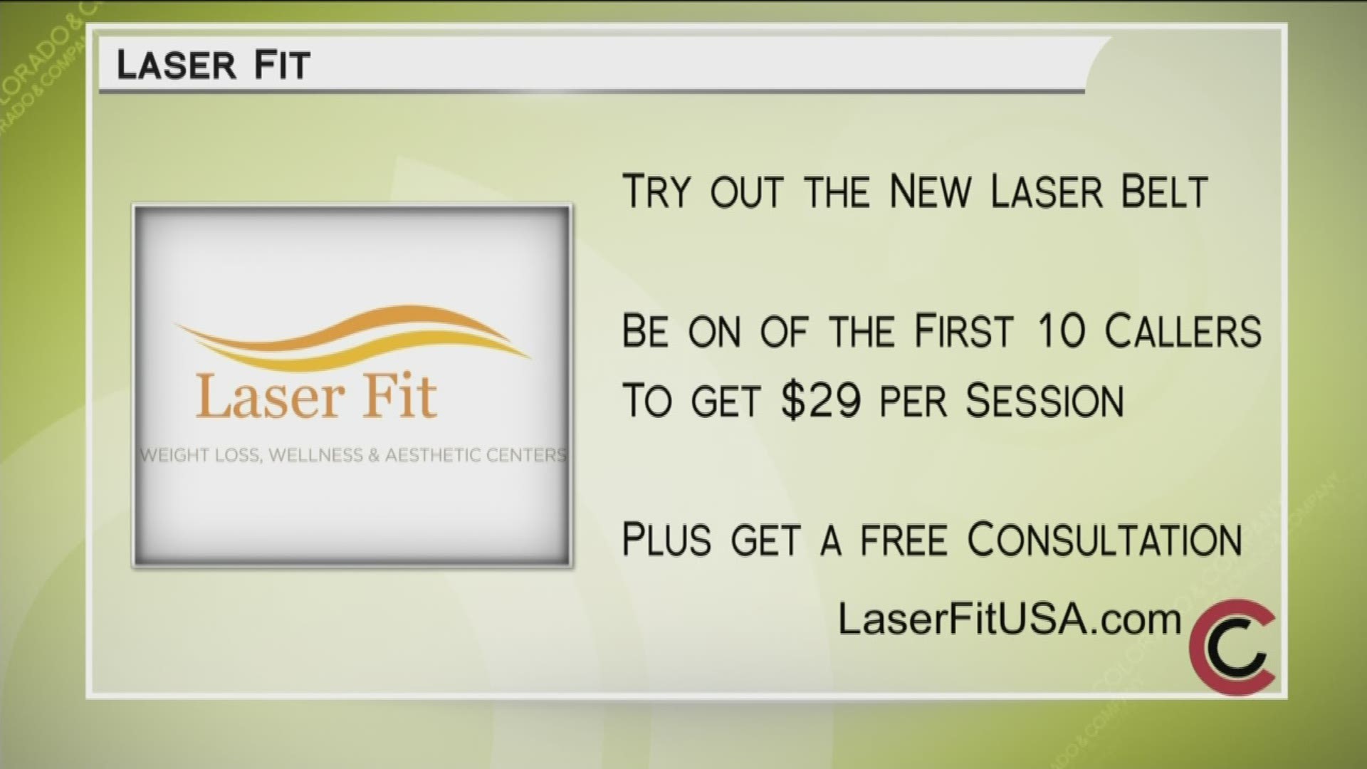 Call 303.847.1369 or visit LaserFitUSA.com to find out if Laser Fit is right for you.