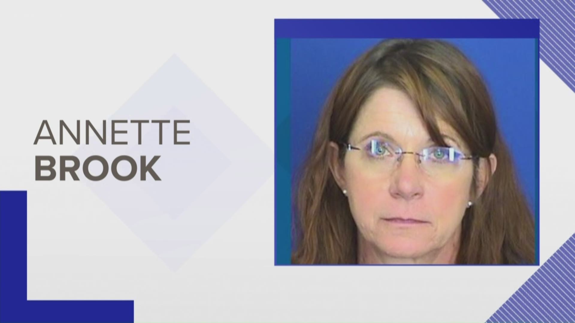 Annette Brook, 56, was sentenced to 20 days of in-home detention and 12 months probation.