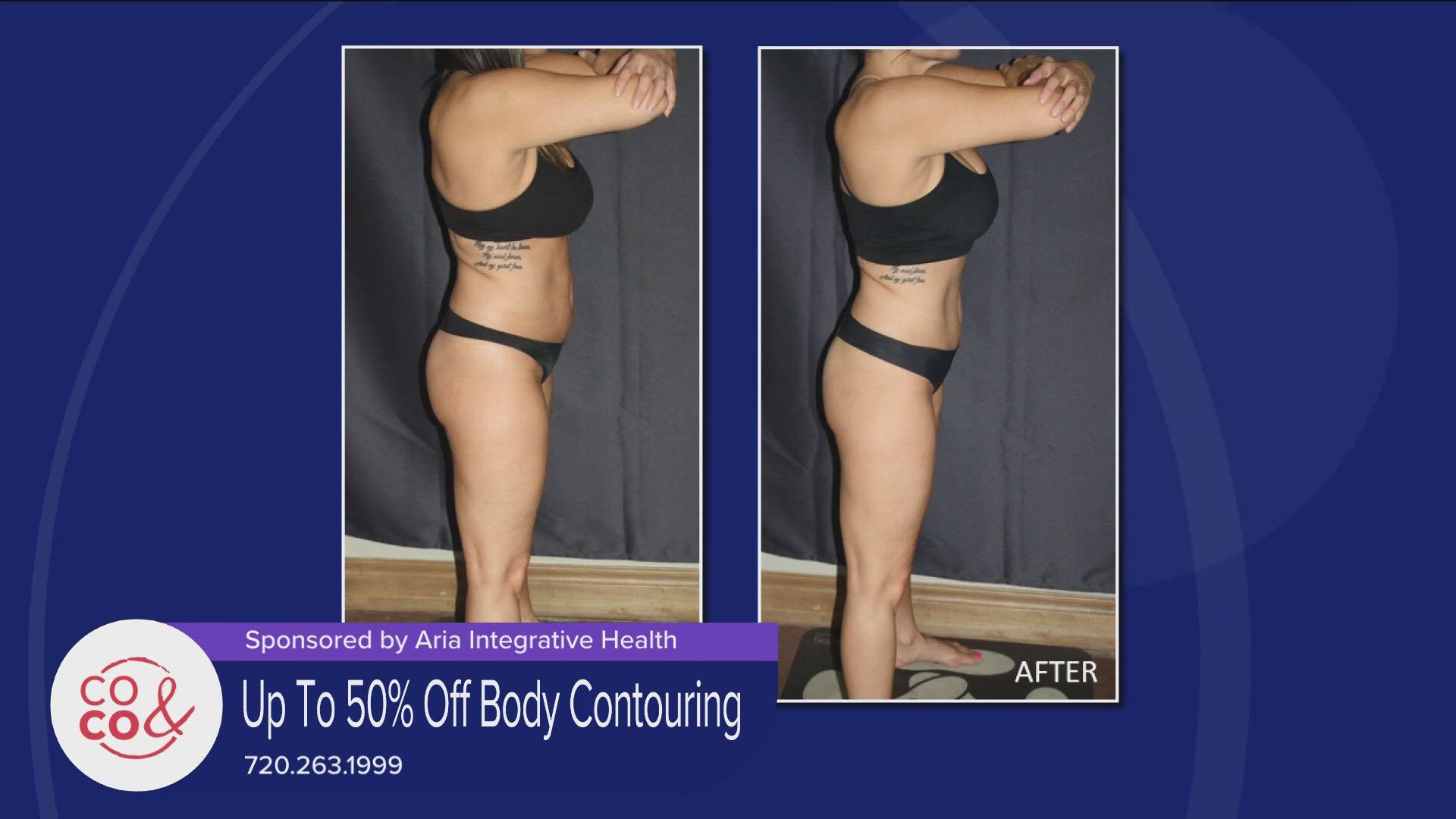 Call Aria Integrative Health at 720-263-1999 and enjoy up to 50% off body contouring packages. See their full menu of services at AriaIntegrativeHealth.com. *PAID*