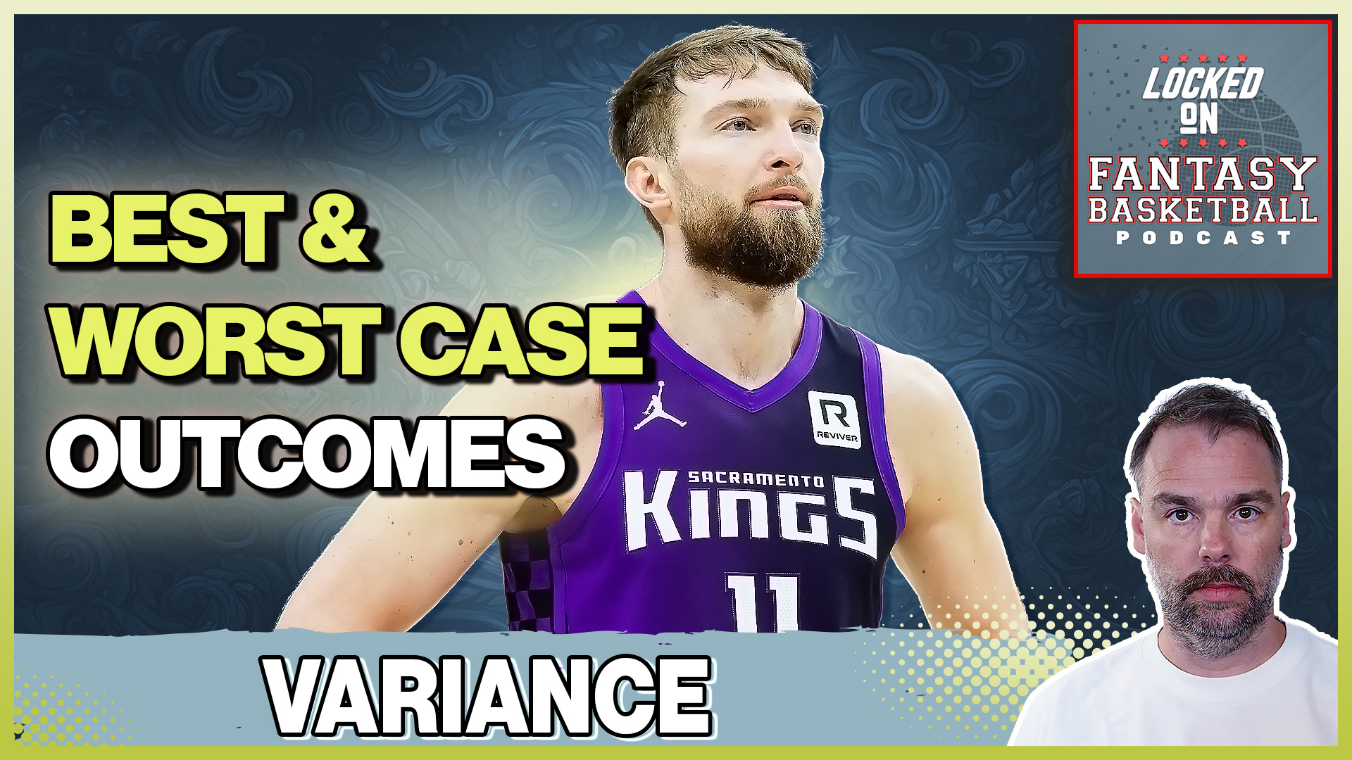 Dive into the world of fantasy basketball variance with Josh Lloyd as he breaks down best and worst-case scenarios for top players